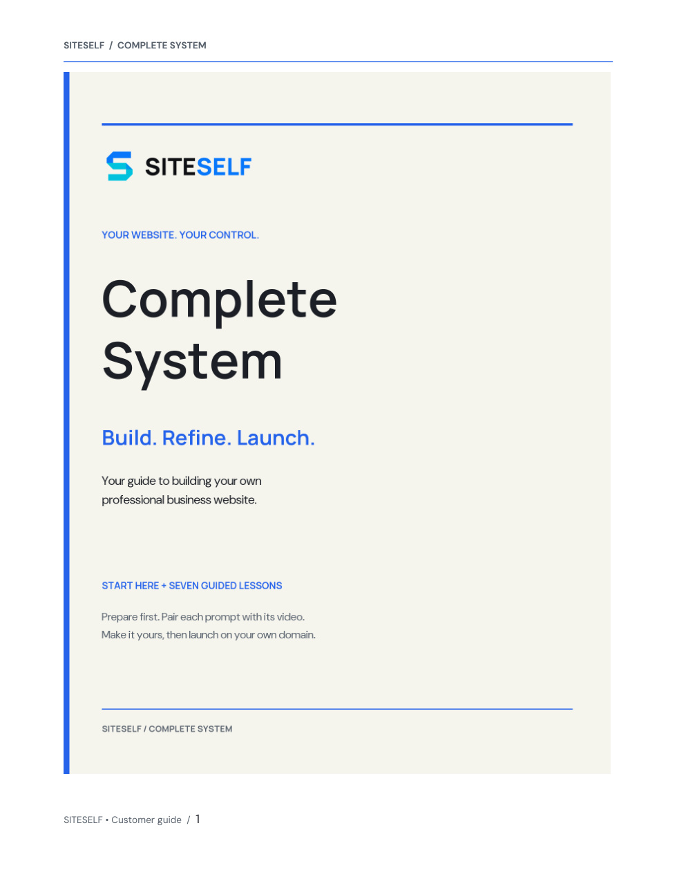 Approved SITESELF Complete System manual cover: Build. Refine. Launch.